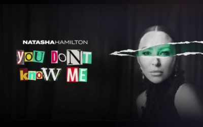 Natasha Hamilton Unleashes Empowering Pop Anthem “You Don’t Know Me”