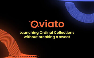 Oviato Unveils New Launchpad: Powering Seamless Ordinals Creation to Launch