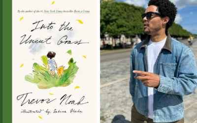 TREVOR NOAH PENS NEW CHILDREN’S BOOK, ‘INTO THE UNCUT GRASS’