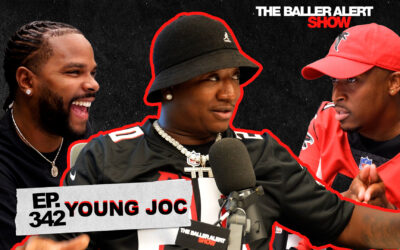 Yung Joc Spills the Secrets Behind His Multi-Million Dollar Comeback on The Baller Alert Show