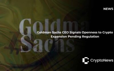 Goldman Sachs CEO Signals Openness to Crypto Expansion Pending Regulation