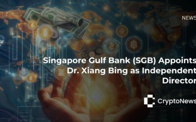 Singapore Gulf Bank (SGB) Appoints Dr. Xiang Bing as Independent Director