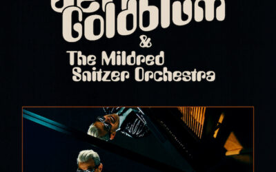 WIN TICKETS TO SEE JEFF GOLDBLUM AND THE MILDRED SNITZER ORCHESTRA IN AUSTIN